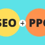 How PPC & SEO Can Work Together